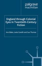 book England Through Colonial Eyes in Twentieth-Century Fiction