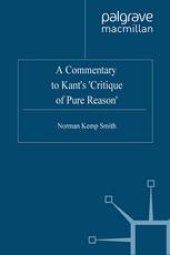 book A Commentary to Kant’s ‘Critique of Pure Reason’