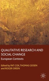 book Qualitative Research and Social Change: European Contexts