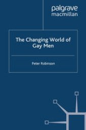 book The Changing World of Gay Men