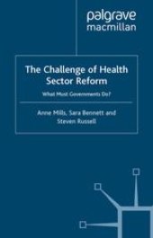 book The Challenge of Health Sector Reform: What Must Governments Do?