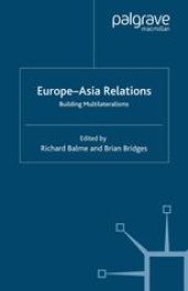 book Europe—Asia Relations: Building Multilateralisms