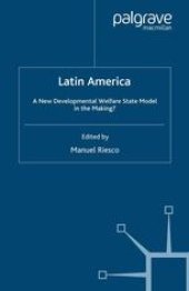 book Latin America: A New Developmental Welfare State Model in the Making?