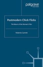 book Postmodern Chick Flicks: The Return of the Woman’s Film