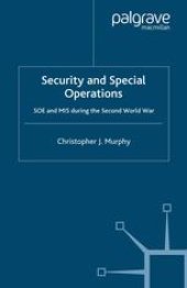 book Security and Special Operations: SOE and MI5 during the Second World War