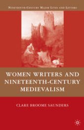 book Women Writers and Nineteenth-Century Medievalism