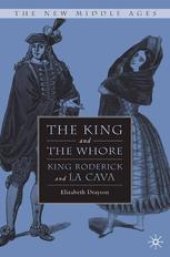 book The King and the Whore: King Roderick and La Cava