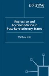 book Repression and Accommodation in Post-Revolutionary States