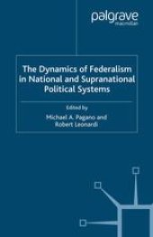 book The Dynamics of Federalism in National and Supranational Political Systems