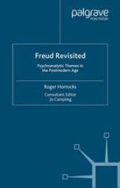 book Freud Revisited: Psychoanalytic Themes in the Postmodern Age