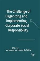 book The Challenge of Organizing and Implementing Corporate Social Responsibility