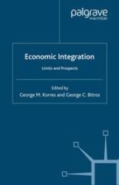 book Economic Integration: Limits and Prospects