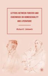 book Letters between Forster and Isherwood on Homosexuality and Literature