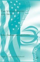 book The United States and Iran: Policy Challenges and Opportunities