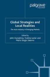 book Global Strategies and Local Realities: The Auto Industry in Emerging Markets