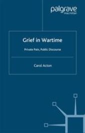 book Grief in Wartime: Private pain, Public discourse