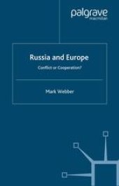 book Russia and Europe: Conflict or Cooperation?