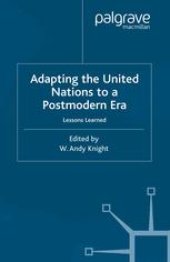 book Adapting the United Nations to a Postmodern Era: Lessons Learned