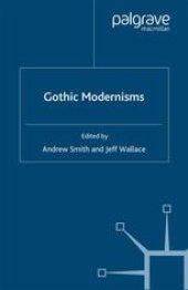 book Gothic Modernisms