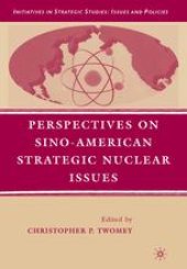 book Perspectives on Sino-American Strategic Nuclear Issues