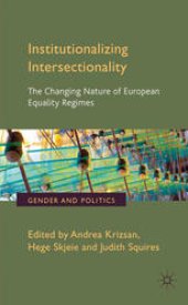 book Institutionalizing Intersectionality: The Changing Nature of European Equality Regimes