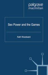 book Sex Power and the Games