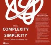 book From Complexity to Simplicity: Unleash Your Organisation′s Potential