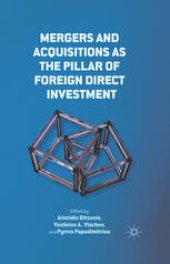 book Mergers and Acquisitions as the Pillar of Foreign Direct Investment