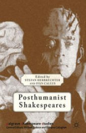 book Posthumanist Shakespeares