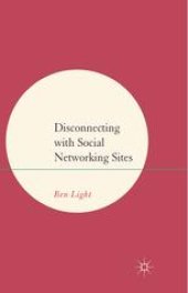 book Disconnecting with Social Networking Sites