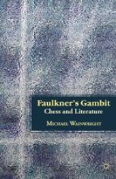 book Faulkner’s Gambit: Chess and Literature