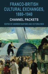 book Franco-British Cultural Exchanges, 1880–1940: Channel packets