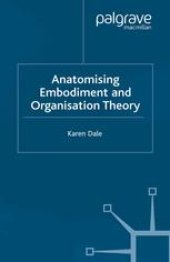 book Anatomising Embodiment and Organisation Theory