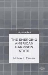 book The Emerging American Garrison State