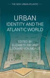 book Urban Identity and the Atlantic World