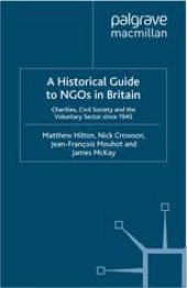 book A Historical Guide to NGOs in Britain: Charities, Civil Society and the Voluntary Sector since 1945