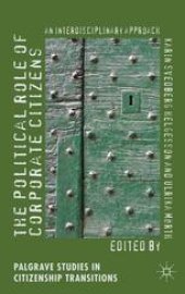 book The Political Role of Corporate Citizens: An Interdisciplinary Approach