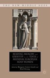 book Reading Memory and Identity in the Texts of Medieval European Holy Women