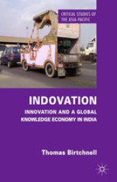 book Indovation: Innovation and a Global Knowledge Economy in India