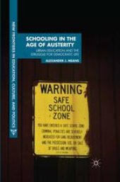 book Schooling in the Age of Austerity: Urban Education and the Struggle for Democratic Life