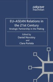 book EU-ASEAN Relations in the 21st Century: Strategic Partnership in the Making