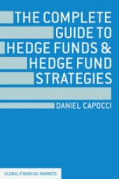 book The Complete Guide to Hedge Funds and Hedge Fund Strategies