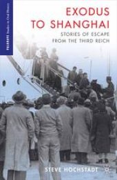 book Exodus to Shanghai: Stories of Escape from the Third Reich