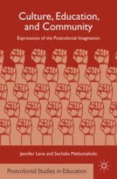 book Culture, Education, and Community: Expressions of the Postcolonial Imagination