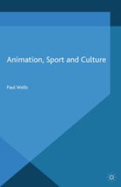 book Animation, Sport and Culture