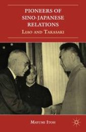 book Pioneers of Sino-Japanese Relations: Liao and Takasaki