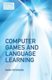 book Computer Games and Language Learning