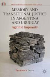 book Memory and Transitional Justice in Argentina and Uruguay: Against Impunity