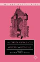 book The Disney Middle Ages: A Fairy-Tale and Fantasy Past