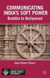 book Communicating India’s Soft Power: Buddha to Bollywood